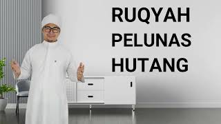 Download lagu RUQYAH PELUNAS HUTANG mp3 Download lagu RUQYAH PELUNAS HUTANG mp3