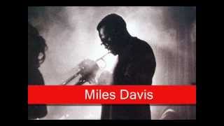 Miles Davis: The Man With The Horn