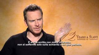 12 Anni Schiavo - Intervista a Chiwetel Ejiofor e Michael Fassbender