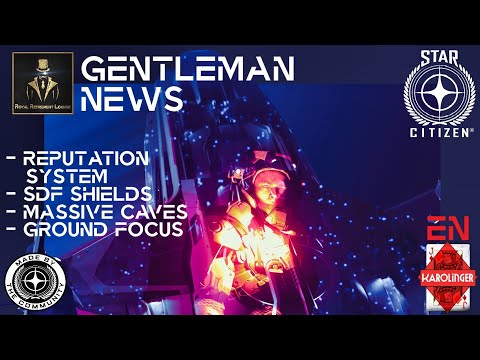 Star Citizen 3.13 News [4K] Reputation System, SDF Shields, Giant Caves, New Missions