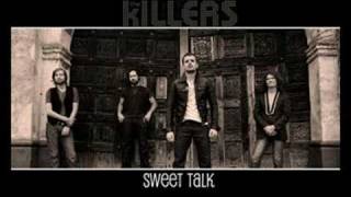 Sweet Talk - The Killers