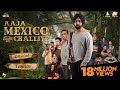 Aaja Mexico Challiye | Official Trailer | Ammy Virk | Thind Motion Films | Releasing 25th Feb 2022