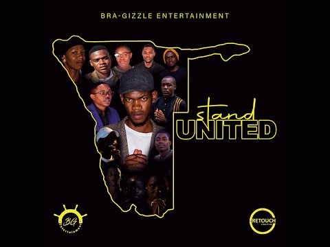 Stand United (Official  Namibian Music Video)