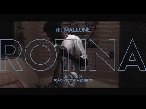 RT Mallone - ROTINA (Videoclipe Oficial)