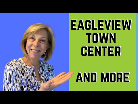 Eagleview Town Center and more