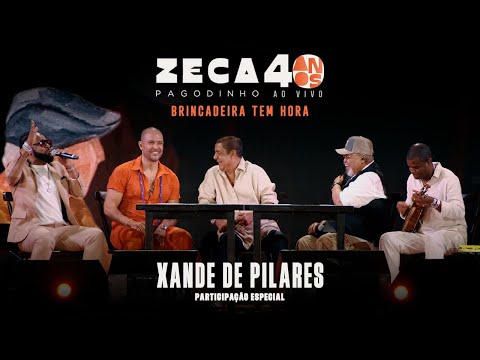 Zeca Pagodinho 40 anos Ao Vivo “Brincadeira tem hora” Part. Especial Xande de Pilares(CLIPE OFICIAL)