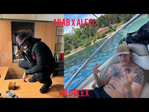 Arab x Alecc - Kilo Flex