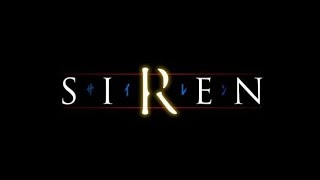 #1 十数年ぶりのSIREN