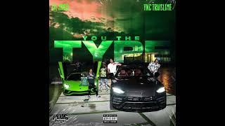 Lil Migo & YNC TraiSlime - YOU THE TYPE (AUDIO)