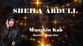 Download lagu Sheila Abdull   Mungkin Kah   Karaoke Minus1 mp3 Download lagu Sheila Abdull   Mungkin Kah   Karaoke Minus1 mp3