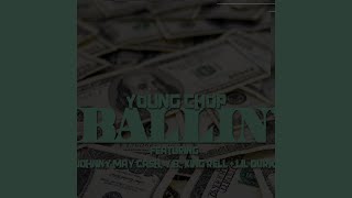 Ballin (feat. Johnny May Cash, Yb, Lil Durk &amp; King Rell)