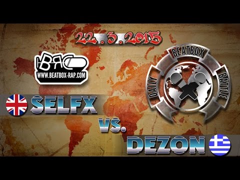 SelFX VS Dezon | Daily Beatbox Battle ( 2015-03-22 )