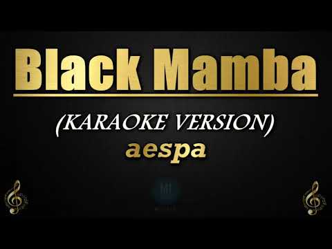 Black Mamba - aespa (Karaoke/Instrumental)