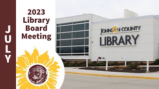 2023 July Library Board Meeting