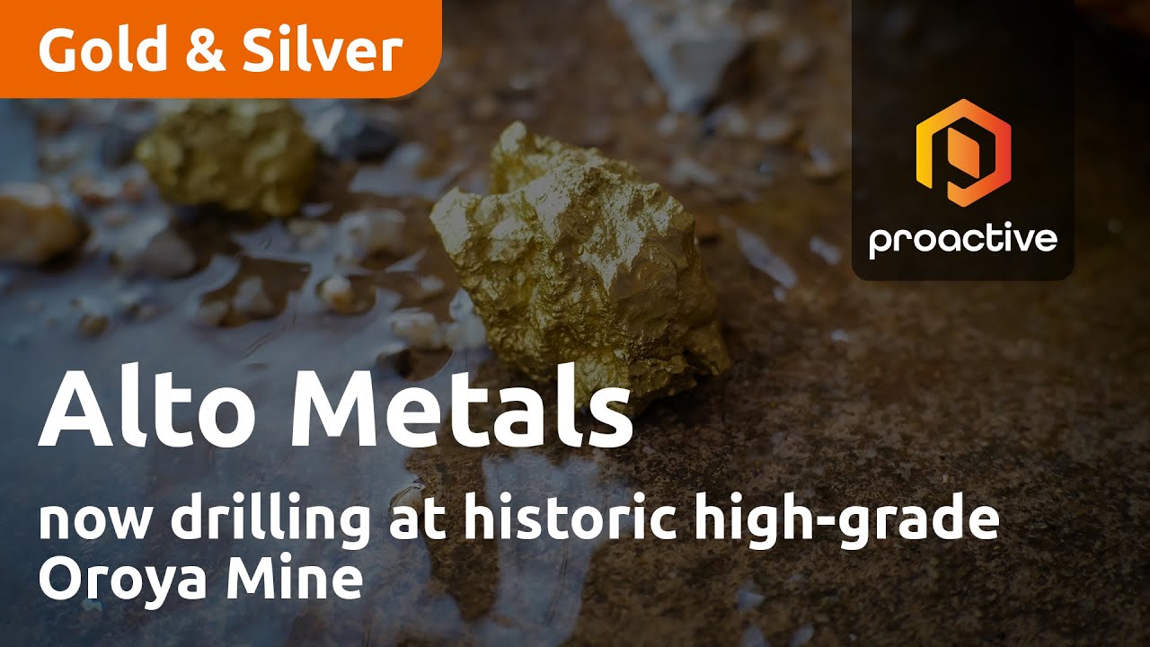 Alto Metals now drilling at historic high-grade Oroya Mine