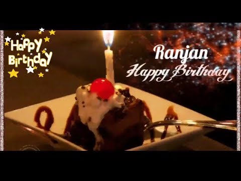 Happy BIRTHDAY Ranjan - Birthday Names Videos - Birthday Names Songs - VideoS ParK