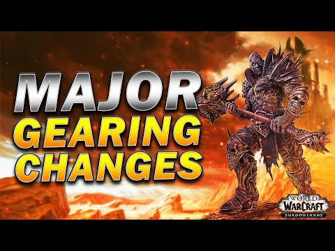 EVERY Major Gearing Change Coming in Shadowlands! | World of Warcraft