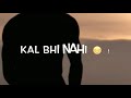 AA KATHI HOKE DUNIYA ️ ️ WHATSAPP STATUS