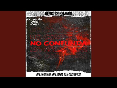 No Confunda (Remix)