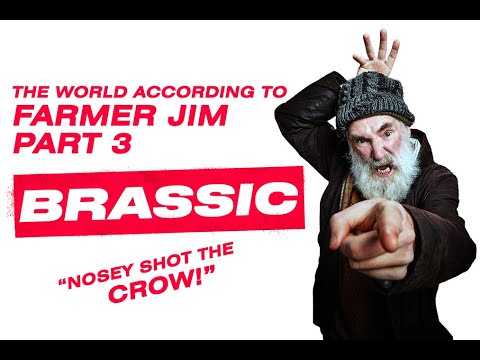Brassic The world according to farmer Jim part 3