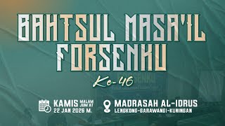 Download lagu 🔴 [LIVE] BAHTSUL MASA'IL FORSENKU KE-46 mp3