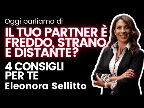 Is Your Partner Cold, Strange, and Distant? 4 Tips