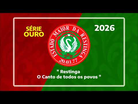 Estado Maior da Restinga - Samba Enredo 2026