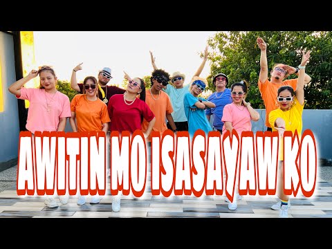 AWITIN MO, ISASAYAW KO (Dj Ronil Remix ) | VST & COMPANY | OPM | Zumba | MSTAR DANCE WORKOUT