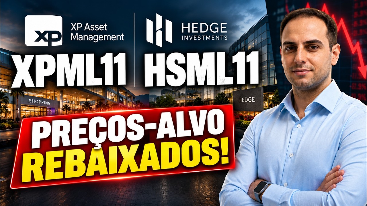 XPML11 e HSML11: Rebaixaram Preço Alvo