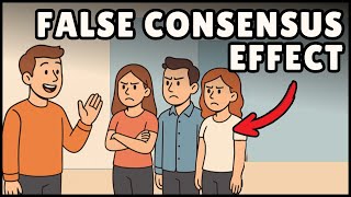 What is the False Consensus Effect? (Easiest Explanation)