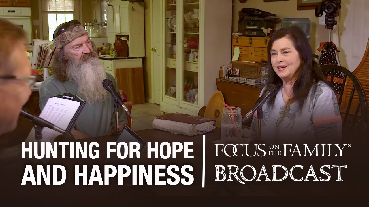 Hunting for Hope and Happiness - Phil and Kay Robertson