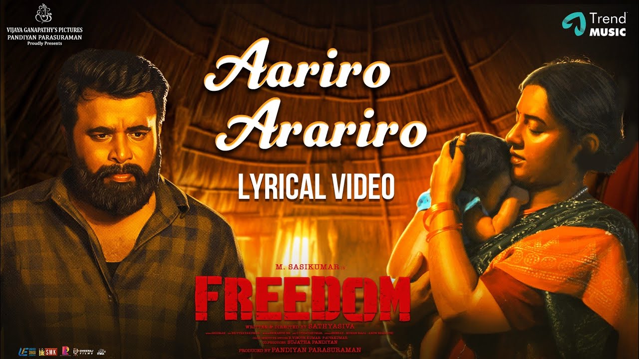 Aariro Arariro Song Lyrics | Freedom Tamil | Vaikom Vijayalakshmi