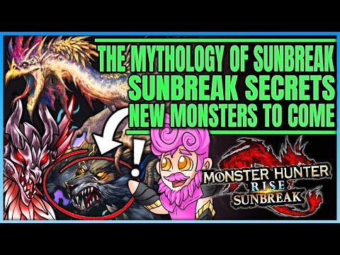 The New Monsters to Come in Sunbreak - Creatures of Folklore & Myth - Monster Hunter Rise Sunbreak!