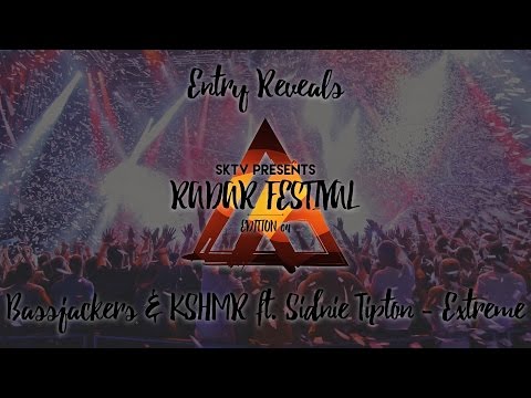 Bassjackers & KSHMR ft. Sidine Thompson • Extreme (Radar Festival 04)
