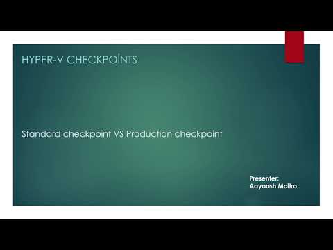 Standard Checkpoint VS Production Checkpoint | Hyper v Checkpoint 2016 onwards