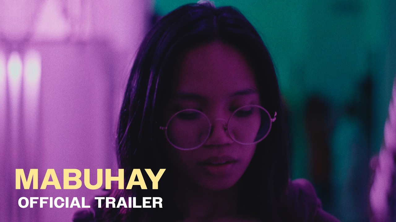 Mabuhay — Official Trailer