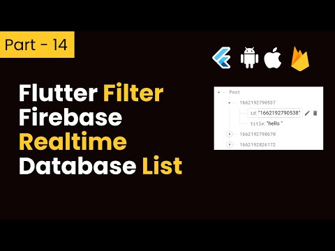 Part- 14 Flutter Filter Firebase Realtime Database List || CRUD Operation