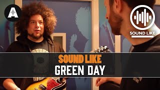 Sound Like Green Day | Without Busting The Bank