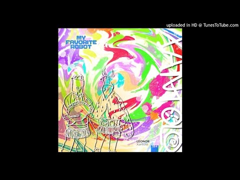 Leonor - Xantolo [My Favorite Robot Records]