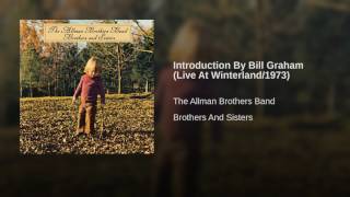 Introduction By Bill Graham (Live At Winterland/1973)