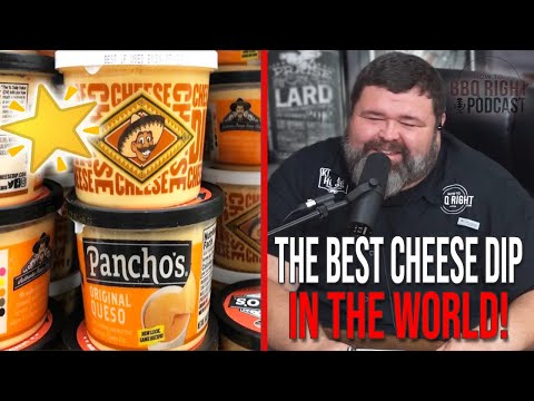 Pancho's is the NUMBER ONE Cheese Dip... in the WORLD! | HowToBBQRight Podcast Clips