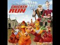 Escape To Paradise - Music By John Powell And Harry Gregson-Williams - Chicken Run Soundtrack (2000)