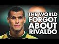 Just how GOOD was Rivaldo Actually?