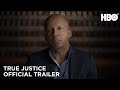 True Justice (2019) | Official Trailer | HBO