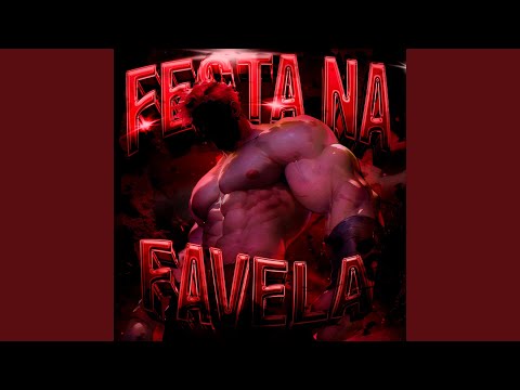 FESTA NA FAVELA