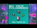 Neo Tokyo Philharmonic Neo Tokyo OS FULL ALBUM