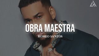 Romeo Santos - Obra Maestra (Letra)