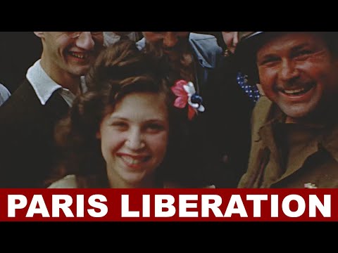 The Liberation Of Paris - August 1944