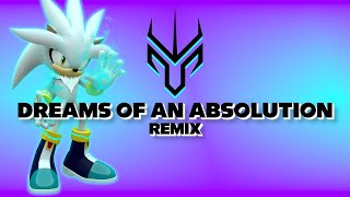Dreams of an Absolution Remix | InGodWeRock | Sonic The Hedgehog 2006