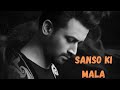 Sanso Ki Mala Atif Aslam New Song 2023